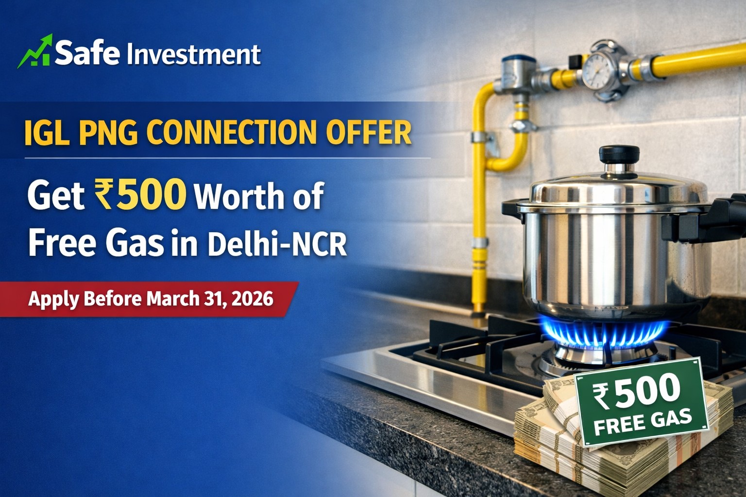 IGL PNG Connection Offer: Get Rs 500 Free Gas in Delhi-NCR | Safe Investment